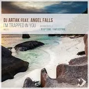 I'm Trapped In You (Deep Tone Remix) (Feat. Angel Falls)